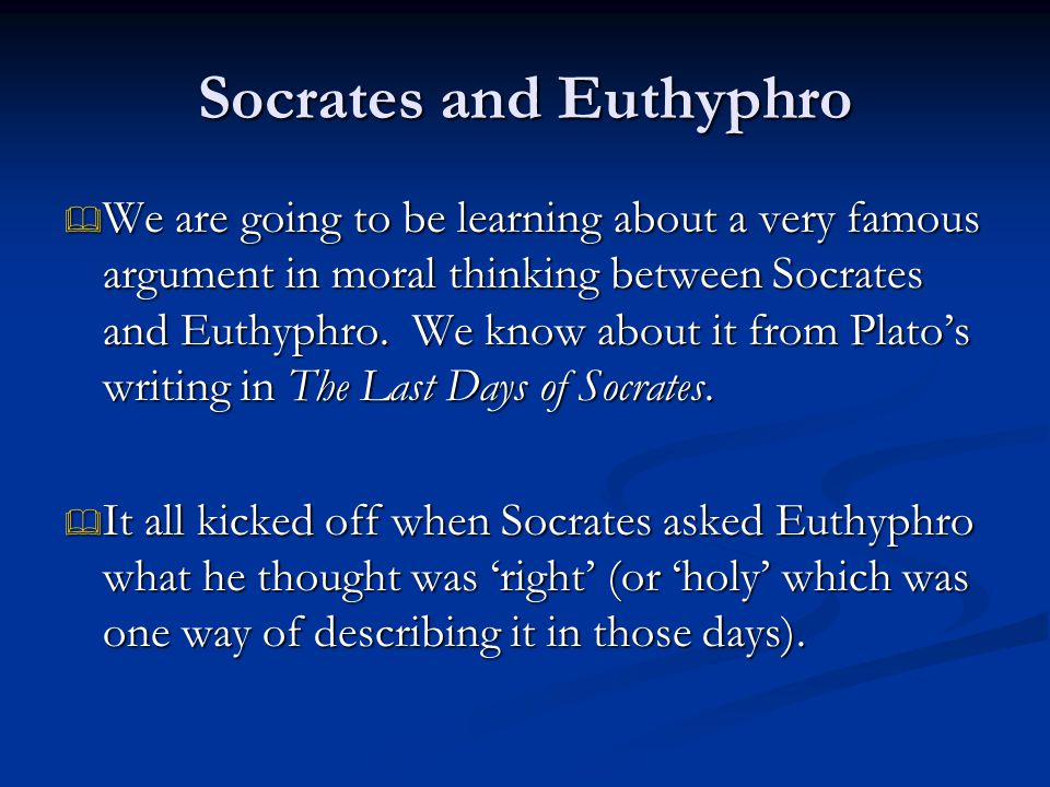 Euthyphro, Apology, Crito, and Phaedo